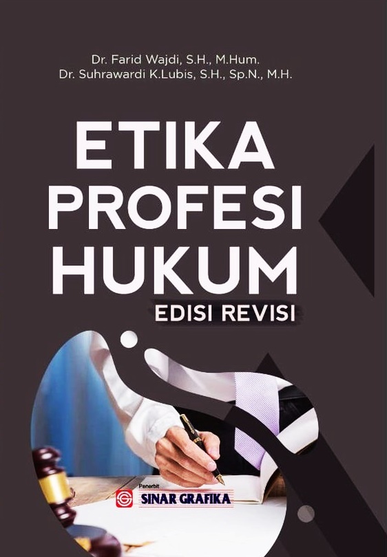 ETIKA PROFESI HUKUM; EDISI REVISI
