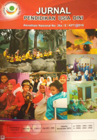 JURNAL PENDIDIKAN USIA DINI; Akreditasi Nasional No: 36a / E / KPT / 2016; Volume 10; Edisi 2