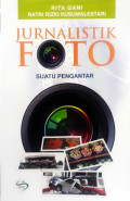 JURNALISTIK FOTO SUATU PENGANTAR